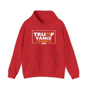 Trump Vance \"I\'m Lovin\' It\" Hoodie